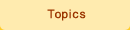 Topics